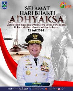 Selamat Hari Bhakti ADHYAKSA akselerasi kejaksaan untuk mewujudkan penegakan hukum modern menuju Indonesia emas 22 Juli 2024